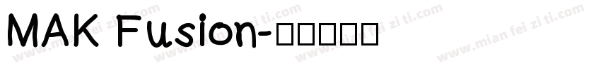 MAK Fusion字体转换